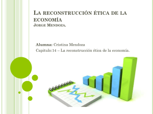 14 La reconstrucción ética de la economía Cristina Mendoza