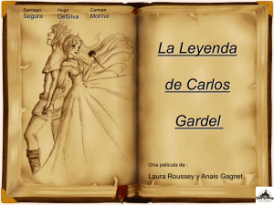 La Leyenda de Carlos Gardel