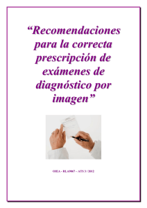 Recomendaciones para la correcta prescripción de exámenes de diagnóstico por imagen