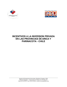 INCENTIVOS A LA INVERSION PRIVADA EN LAS PROVINCIAS DE ARICA Y