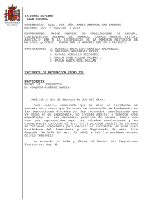 Tribunal Supremo. Sala Penal deniega los medios de prueba de la recusaci n de su Presidente Providencia notificada el 08-02-2010
