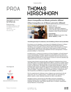 PROA THOMAS HIRSCHHORN Jours tranquilles au Musée précaire Albinet