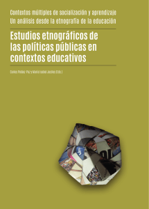 Estudios etnográficos de las políticas públicas en contextos educativos