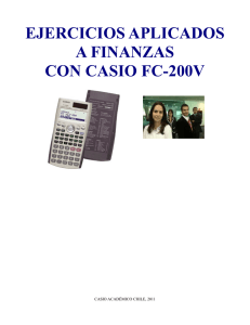 EJERCICIOS APLICADOS A FINANZAS CON CASIO FC-200V