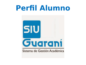 Instructivo SIU-Guarani: Perfil Alumno