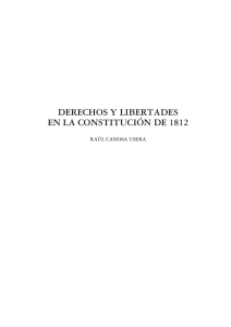 DERECHOS Y LIBERTADES EN LA CONSTITUCIÓN DE 1812 RAÚL CANOSA USERA