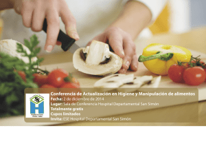 Descargar el archivo para mayor información sobre Conferencia de Actualización en Higiene y Manipulación de alimentos