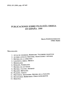 PUBLICACIONES SOBRE FILOLOGÍA GRIEGA EN ESPAÑA. 1999 EPOS. XVI (2000), págs. 407-469