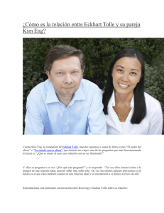 La no-relación, Eckhart Tolle y su pareja Kim Eng