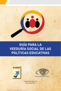 GUÍA PARA LA VEEDURÍA SOCIAL DE LAS POLÍTICAS EDUCATIVAS Santo Domingo, D.N