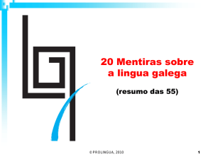 ProLingua. 20 mentiras sobre o galego