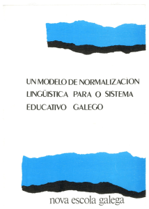 Â· Un Modelo de NormalizaciÃ³n LingÃ¼Ã­stica para o Sistema Educativo Galego (1988)