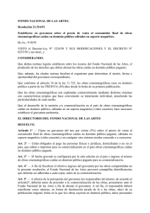FONDO NACIONAL DE LAS ARTES. Resolución 21.516/91