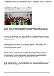 Con gran éxito se realizó la primera capacitación coordinada por... Municipio de Catemu, en la que participaron 25 mujeres de...