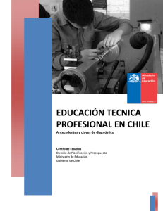 “Educación técnico profesional en Chile. Antecedentes y claves de diagnóstico”