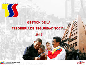 • Evolución de la Tesorería de Seguridad Social 2012-2015.