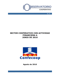 SECTOR COOPERATIVO CON ACTIVIDAD FINANCIERA A JUNIO DE 2010