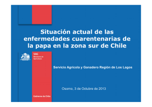 Situación actual de las enfermedades cuarentenarias de la papa en la zona sur de Chile