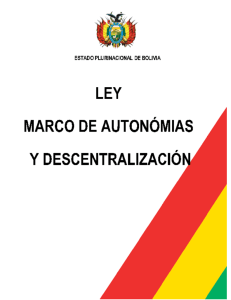 LEY MARCO DE AUTONOMÍAS Y DESCENTRALIZACIÓN