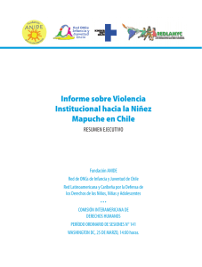 Informe sobre Violencia Institucional hacia la Niñez Mapuche en Chile