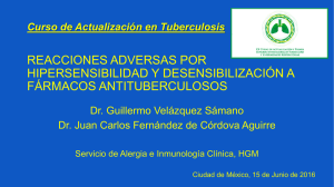 Reacciones adversas por hipersensibilidad y desensibilización a fármacos antituberculosos