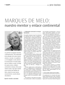 Marques de Melo: nuestro mentor y enlace continental.