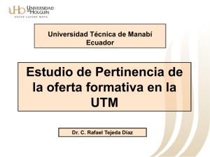 Estudio de Pertinencia de la oferta formativa en la UTM