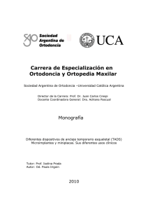 Carrera de Especialización en Ortodoncia y Ortopedia Maxilar