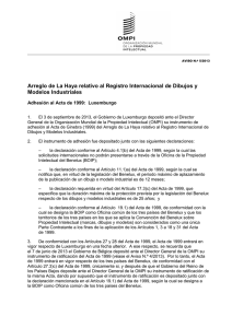 Arreglo de La Haya relativo al Registro Internacional de Dibujos... Modelos Industriales Adhesión al Acta de 1999:  Luxemburgo