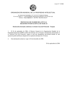 ORGANIZACIÓN MUNDIAL DE LA PROPIEDAD INTELECTUAL Aviso N. 13/2006 ‡