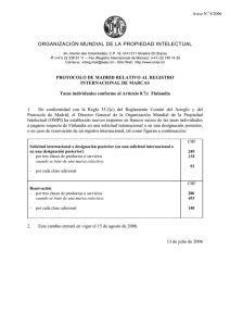 ORGANIZACIÓN MUNDIAL DE LA PROPIEDAD INTELECTUAL Aviso N. 8/2006 ‡