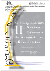 Programa del II Seminario Encuentro de Compositores y Saxofonistas a Realizarse entre el 5 y el 9 de agosto