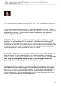 Por Melissa Sepúlveda, ex presidenta de la FECH. Vocera de... Con la reciente aprobación del aborto libre en Argentina cuya...
