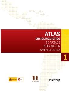 Atlas sociolingüístico de pueblos indígenas de América Latina (2010)