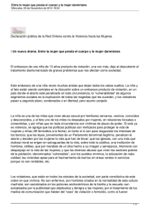 Declaración pública de la Red Chilena contra la Violencia hacia...  El embarazo de una niña de 13 años producto de...  Un nuevo drama. Entre la mujer que presta el cuerpo...