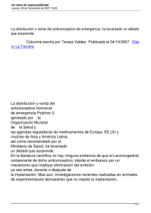 Columna escrita por Teresa Valdes  Publicada el 04/10/2007 anticonceptivo hormonal