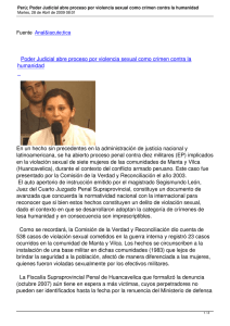 En un hecho sin precedentes en la administración de justicia... latinoamericana, se ha abierto proceso penal contra diez militares (EP)... Poder Judicial abre proceso por violencia sexual como crimen contra...