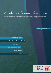 Miradas y reflexiones feministas.Sebastián Piñera, año uno: conmociones y exigencias sociales