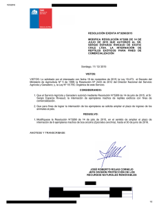 Modifica resolución n°5268 de 14 de julio de 2015 que autorizó al sr. Sergio Esparza Riveaud de Exotic Chile Ltda. La internación de reptiles exóticos para fines de comercialización