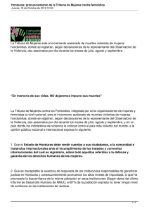 La Tribuna de Mujeres ante el incremento acelerado de muertes... hondureñas, donde se registran, según declaraciones de la representante del...