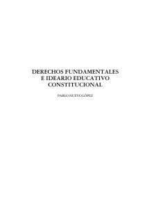 DERECHOS FUNDAMENTALES E IDEARIO EDUCATIVO CONSTITUCIONAL PABLO NUEVO LÓPEZ