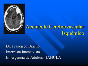 Accidente cerebrovascular isquemico diagnostico y tratamiento