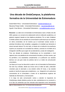Una década de OndaCampus, la plataforma formativa de la Universidad de Extremadura, de Daniel Martín-Pena, Macarena Parejo Cuéllar y Agustín Vivas Moreno  Universidad Extremadura