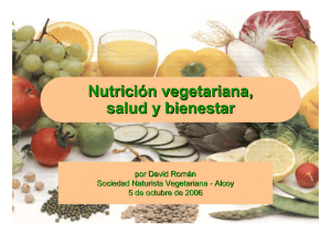 Nutrición vegetariana, salud y bienestar por David Román Sociedad Naturista Vegetariana