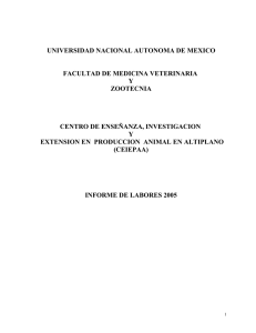 UNIVERSIDAD NACIONAL AUTONOMA DE MEXICO FACULTAD DE MEDICINA VETERINARIA Y ZOOTECNIA