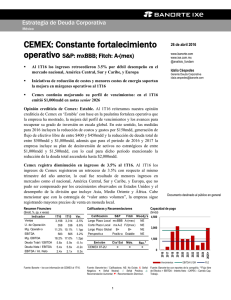 CEMEX: Constante fortalecimiento operativo S&amp;P: mxBBB; Fitch: A-(mex)