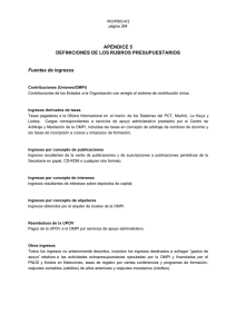 APÉNDICE 5 DEFINICIONES DE LOS RUBROS PRESUPUESTARIOS Fuentes de ingresos