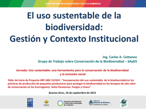 Presentaci n Uso Sustentable de la Biodiversidad - Gesti n y Contexto Institucional - Septiembre, 2015
