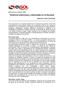 Castro, A. 2009. Violencia silenciosa y silenciada en la escuela