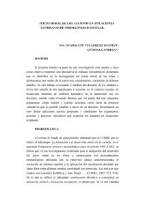 Velazquez, M. G. y Candela, A. 2006. Juicio moral de los alumnos en situaciones cotidianas de normatividad escolar